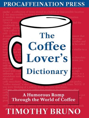 cover image of The Coffee Lover's Dictionary